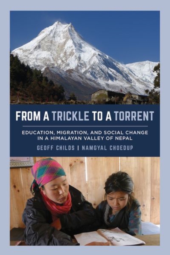 From a Trickle to a Torrent (e-bog) af Choedup, Namgyal