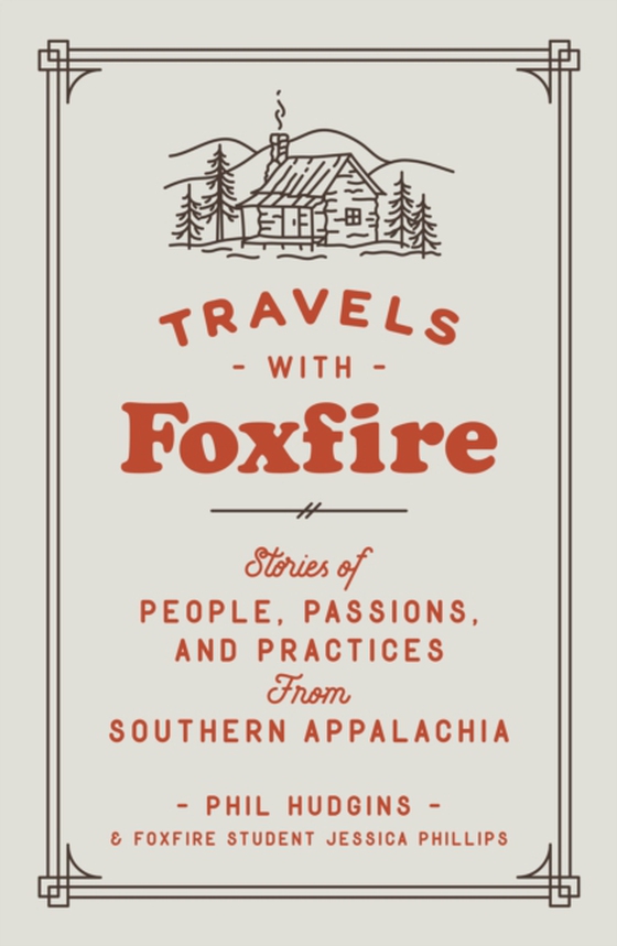 Travels with Foxfire (e-bog) af Phillips, Jessica