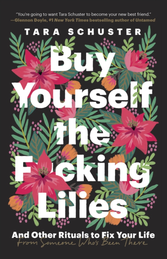 Buy Yourself the F*cking Lilies