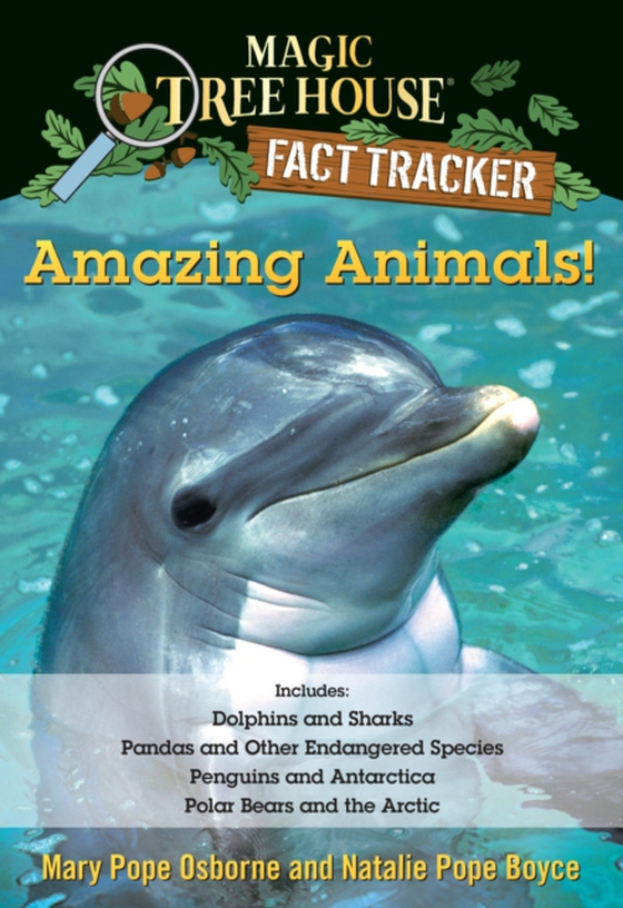 Amazing Animals! Magic Tree House Fact Tracker Collection (e-bog) af Boyce, Natalie Pope