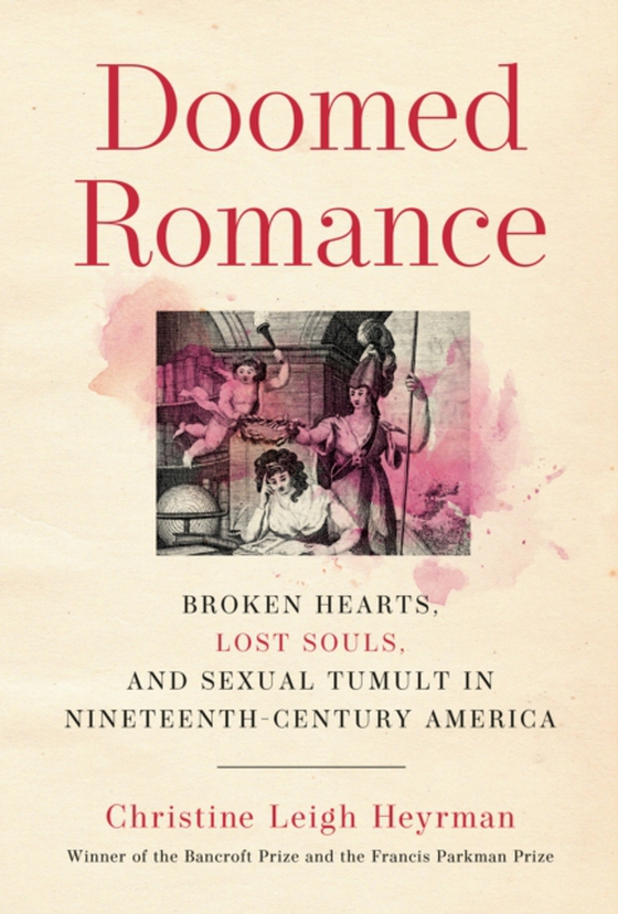 Doomed Romance (e-bog) af Heyrman, Christine Leigh