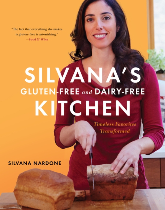 Silvana's Gluten-Free And Dairy-Free Kitchen (e-bog) af Nardone, Silvana