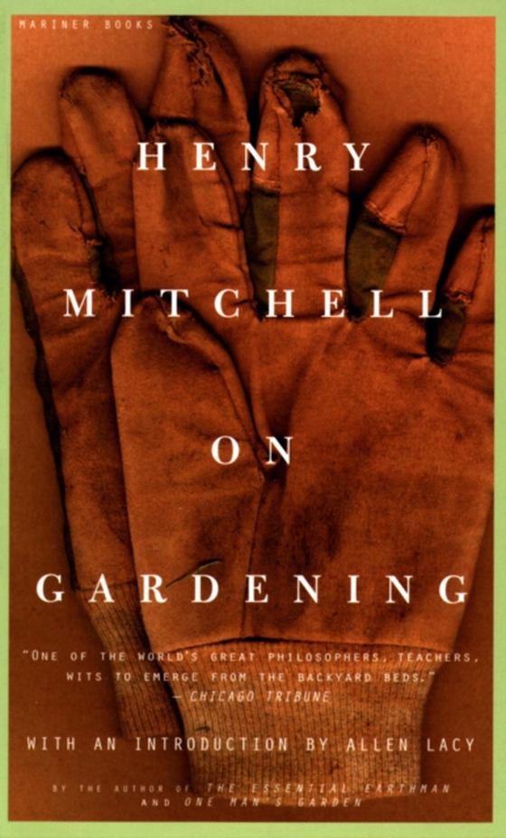 Henry Mitchell On Gardening (e-bog) af Mitchell, Henry