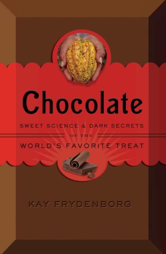 Chocolate (e-bog) af Frydenborg, Kay