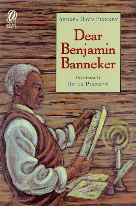 Dear Benjamin Banneker (e-bog) af Pinkney, Andrea Davis