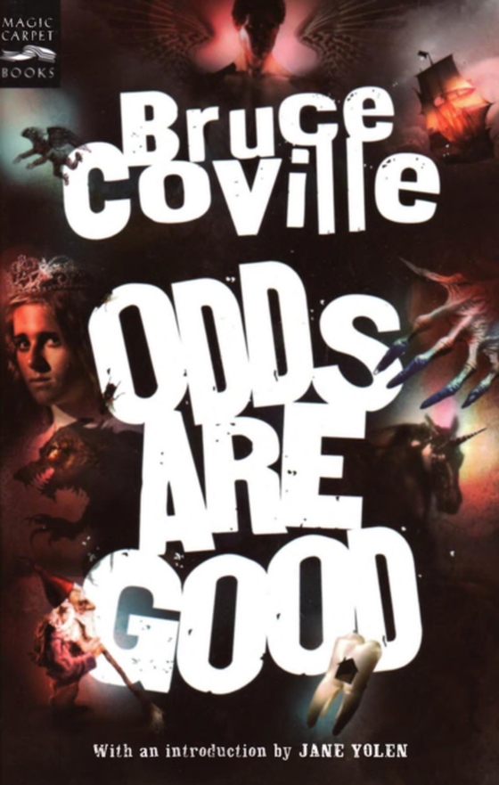 Odds Are Good (e-bog) af Coville, Bruce