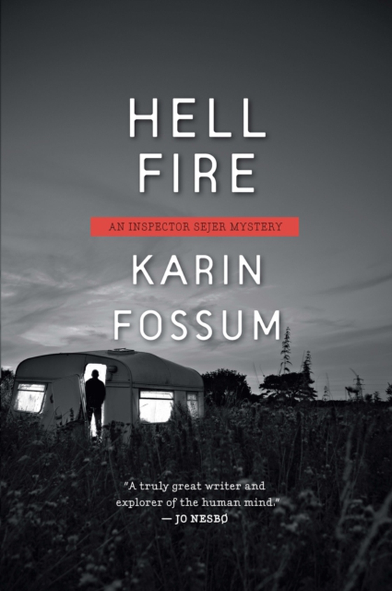 Hell Fire (e-bog) af Fossum, Karin