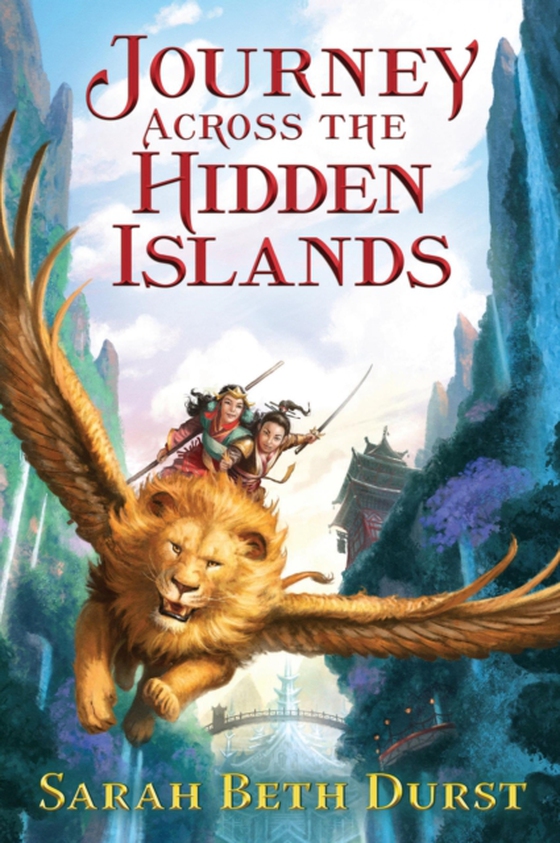 Journey Across the Hidden Islands (e-bog) af Durst, Sarah Beth