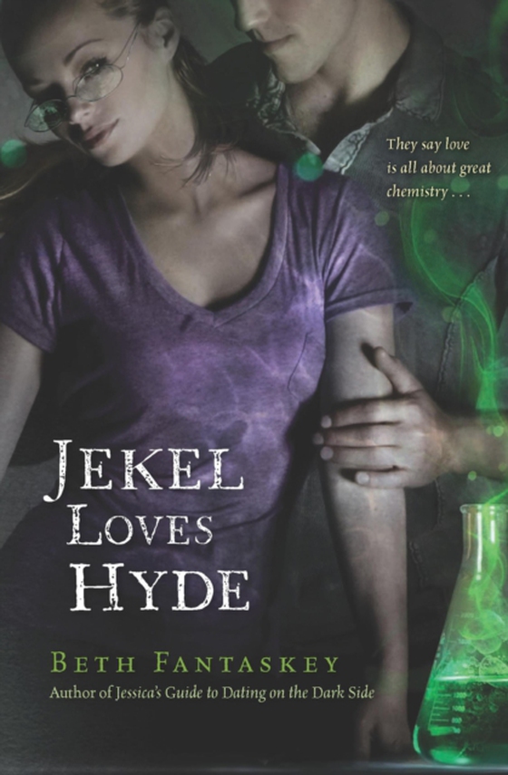 Jekel Loves Hyde (e-bog) af Fantaskey, Beth