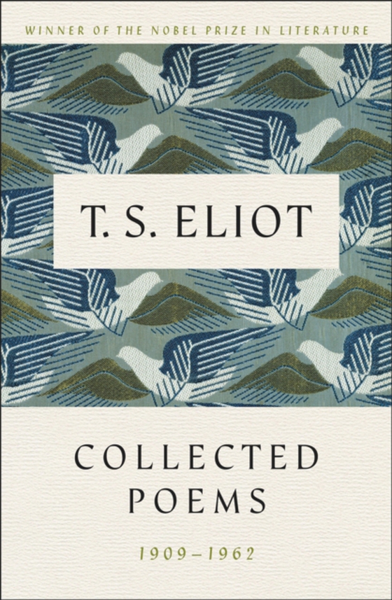 Collected Poems, 1909-1962 (e-bog) af Eliot, T. S.