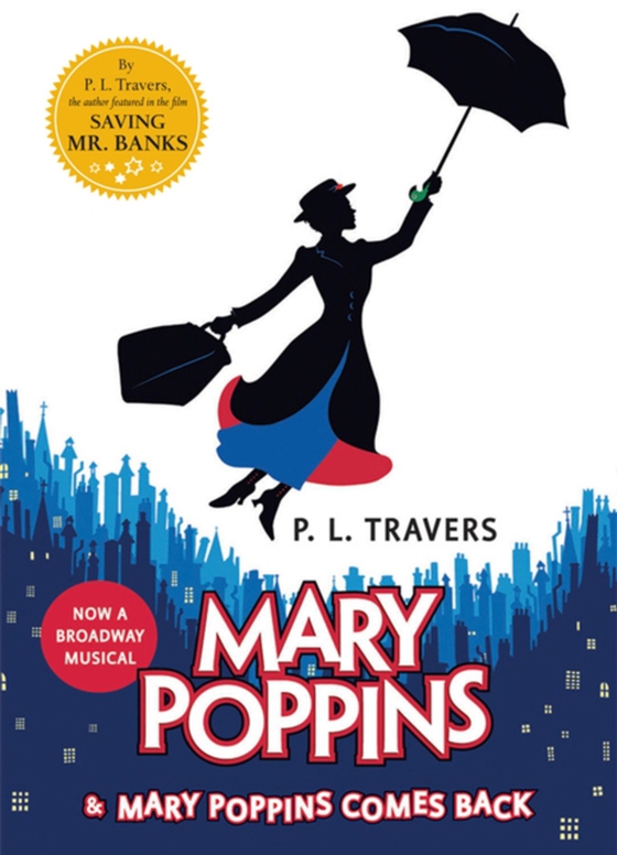 Mary Poppins and Mary Poppins Comes Back (e-bog) af Travers, P. L.