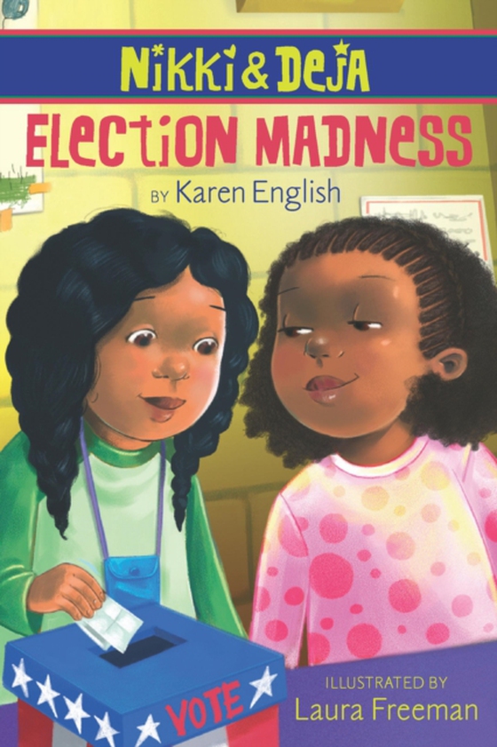 Nikki and Deja: Election Madness (e-bog) af English, Karen