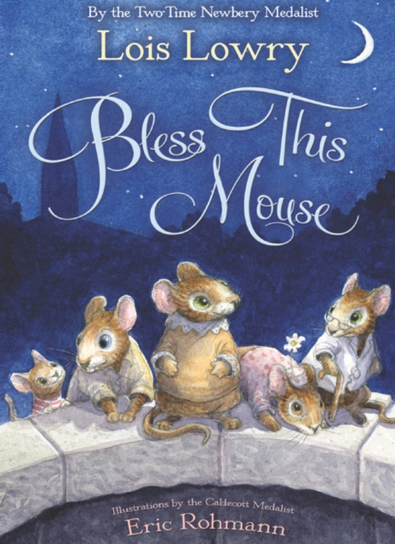 Bless This Mouse (e-bog) af Lowry, Lois