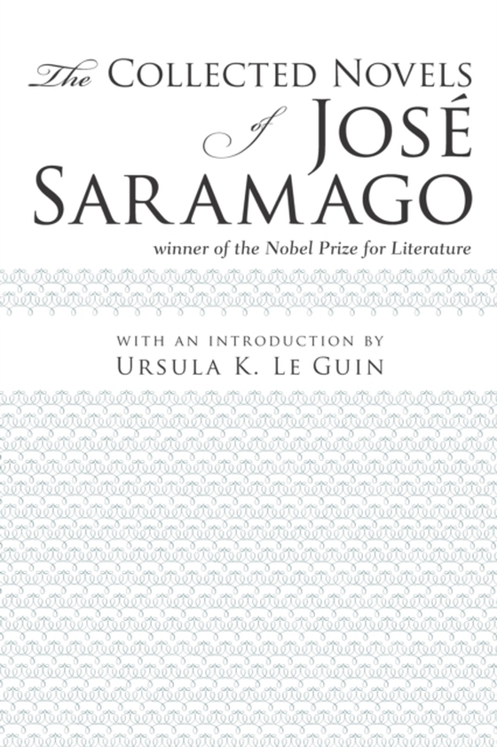 Collected Novels Of Jose Saramago