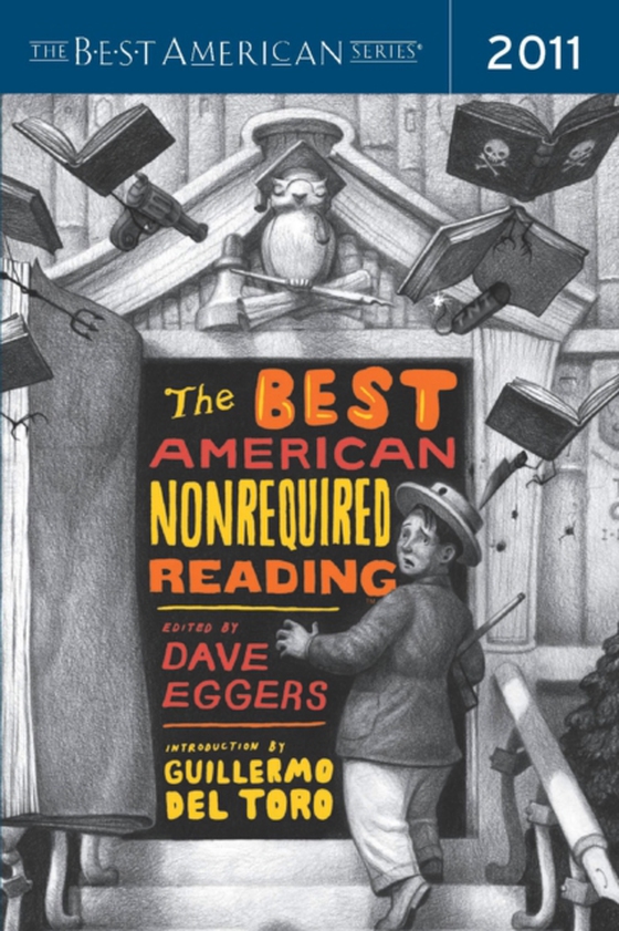 Best American Nonrequired Reading 2011