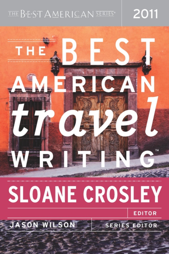 Best American Travel Writing 2011 (e-bog) af Wilson, Jason