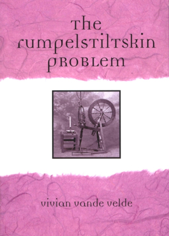 Rumpelstiltskin Problem (e-bog) af Velde, Vivian Vande