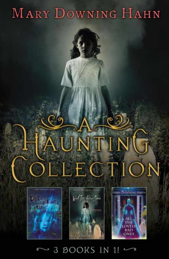 Haunting Collection by Mary Downing Hahn (e-bog) af Hahn, Mary Downing