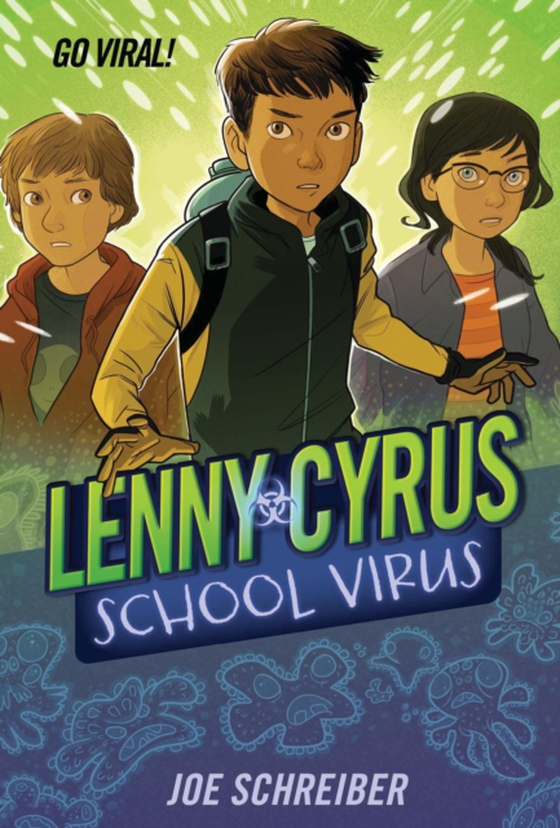 Lenny Cyrus, School Virus (e-bog) af Schreiber, Joe