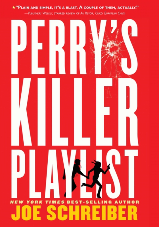 Perry's Killer Playlist (e-bog) af Schreiber, Joe