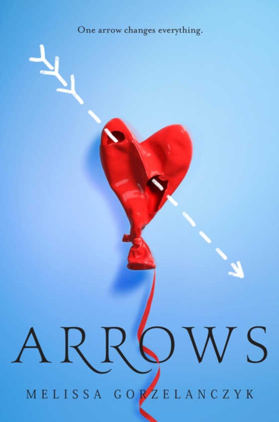 Arrows (e-bog) af Gorzelanczyk, Melissa
