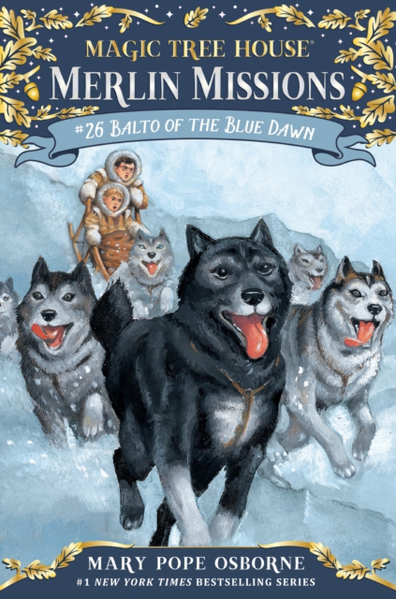 Balto of the Blue Dawn (e-bog) af Osborne, Mary Pope