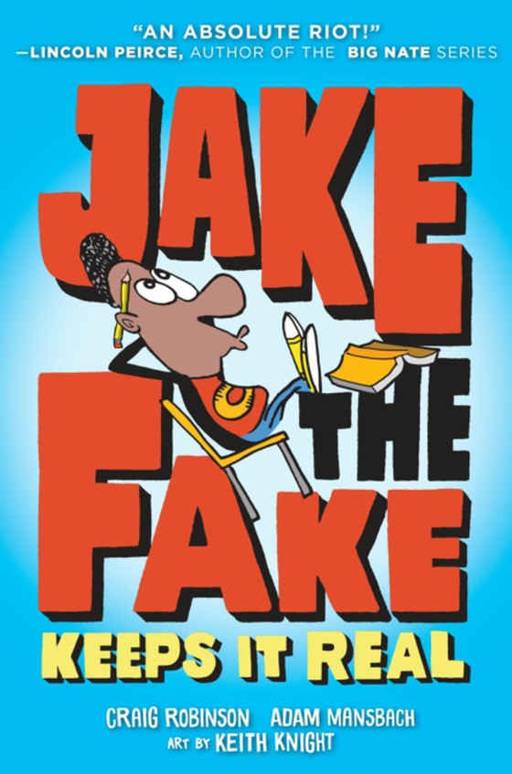 Jake the Fake Keeps it Real (e-bog) af Mansbach, Adam