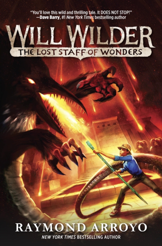 Will Wilder #2: The Lost Staff of Wonders (e-bog) af Arroyo, Raymond