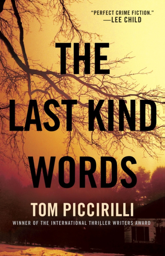 Last Kind Words (e-bog) af Piccirilli, Tom