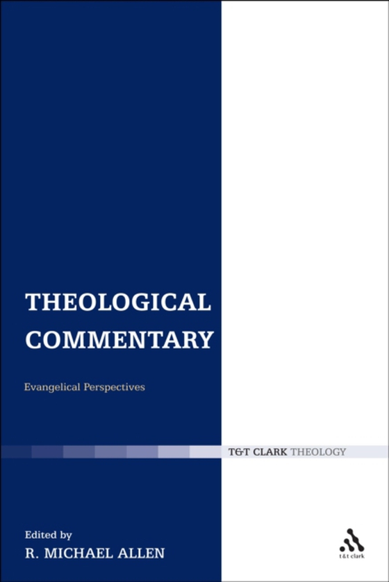 Theological Commentary (e-bog) af -