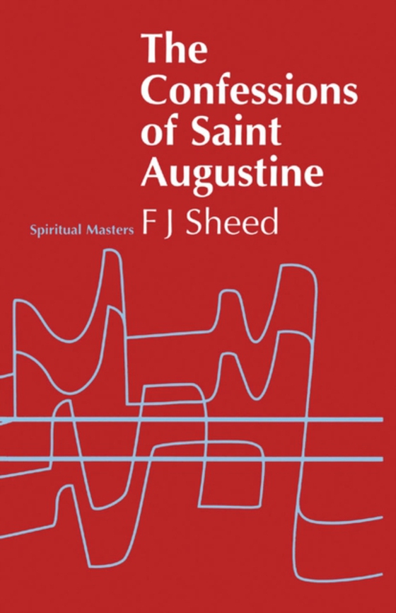 Confessions of Saint Augustine