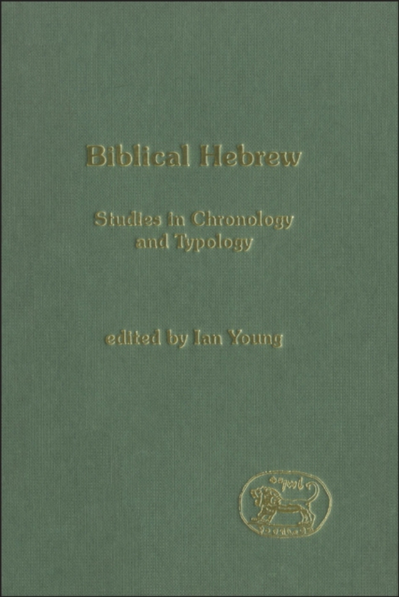 Biblical Hebrew (e-bog) af Ian Young, Young