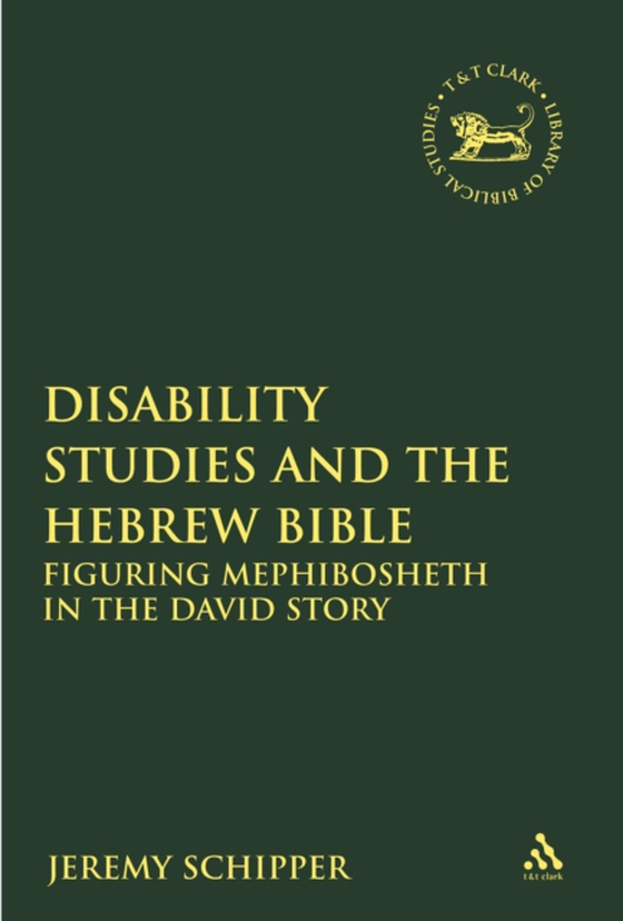 Disability Studies and the Hebrew Bible