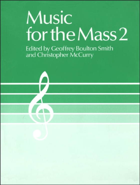 Music for the Mass 2 (e-bog) af -