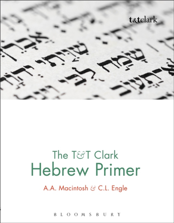 T&T Clark Hebrew Primer (e-bog) af C.L. Engle, Engle