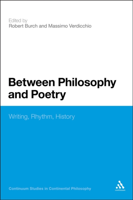 Between Philosophy and Poetry (e-bog) af -