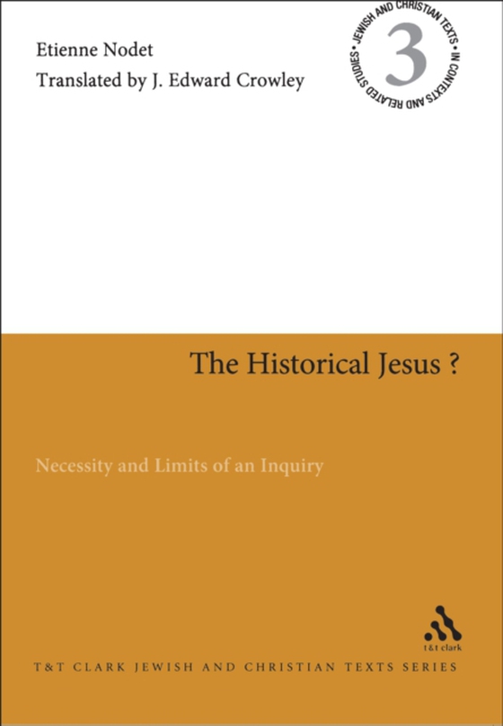 Historical Jesus? (e-bog) af Etienne Nodet, Nodet