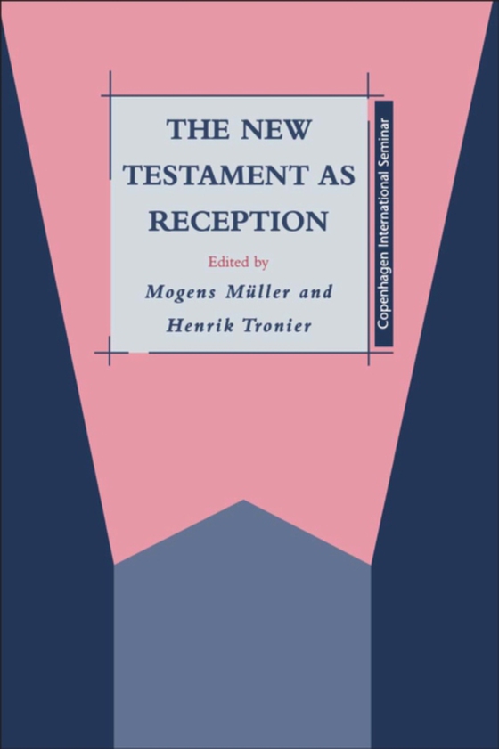 New Testament as Reception