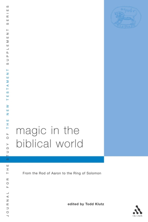 Magic in the Biblical World