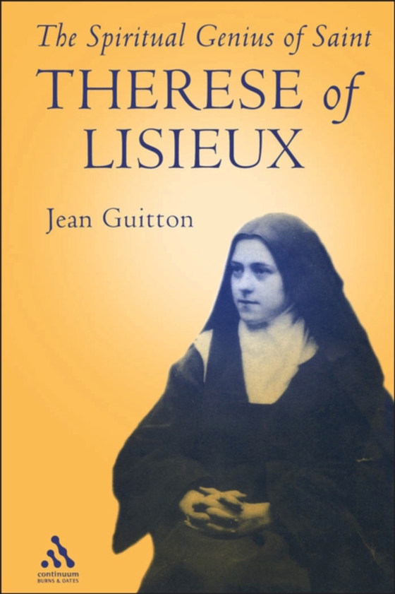 Spiritual Genius of St. Therese of Lisieux (e-bog) af St. Therese of Lisieux, St. Therese of Lisieux