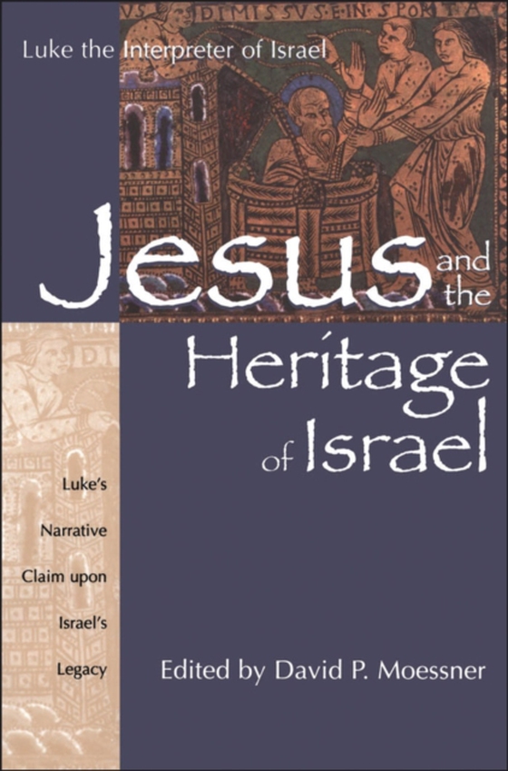 Jesus and the Heritage of Israel (e-bog) af -