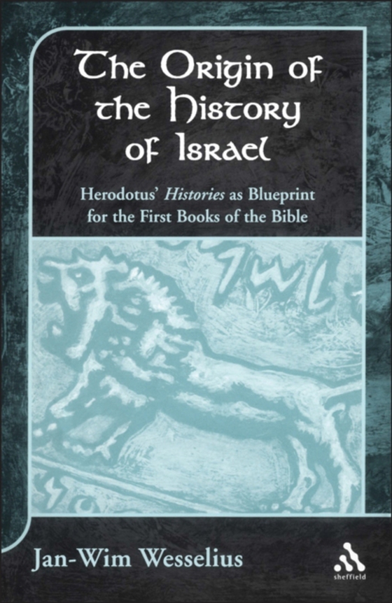 Origin of the History of Israel (e-bog) af Jan-Wim Wesselius, Wesselius