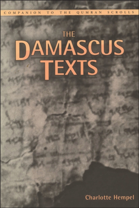 Damascus Texts (e-bog) af Charlotte Hempel, Hempel
