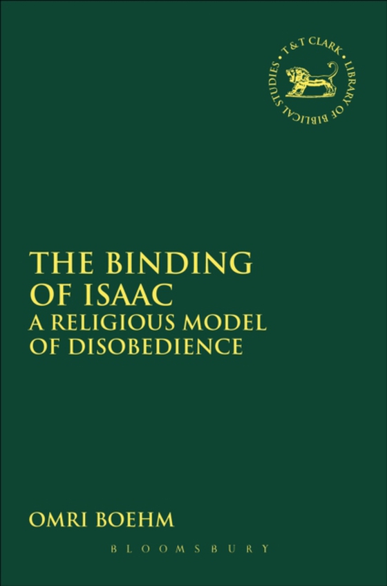 Binding of Isaac (e-bog) af Omri Boehm, Boehm