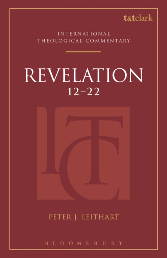 Revelation 12-22 (e-bog) af Peter J. Leithart, Leithart