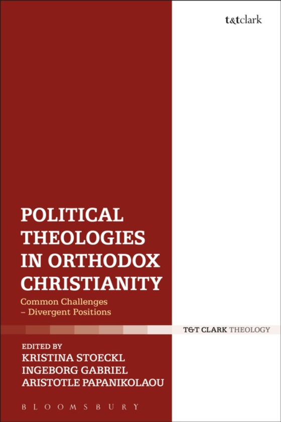 Political Theologies in Orthodox Christianity (e-bog) af -