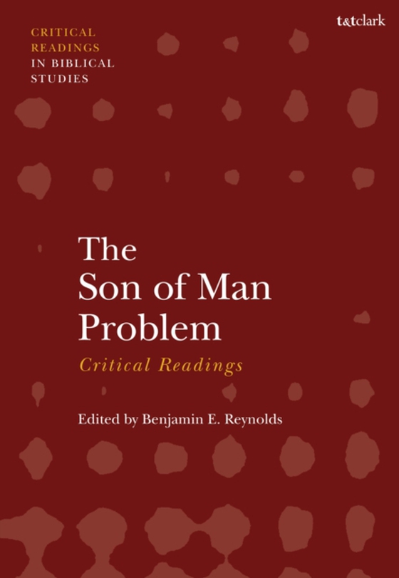 Son of Man Problem: Critical Readings (e-bog) af -