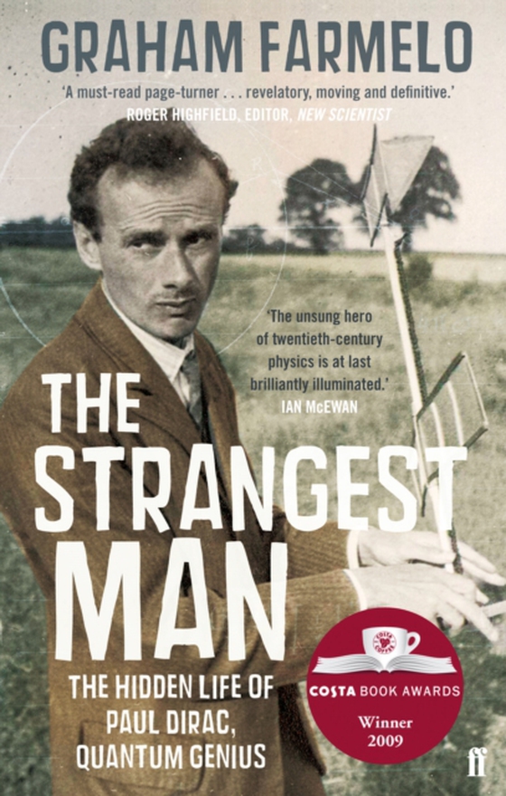 Strangest Man (e-bog) af Farmelo, Graham