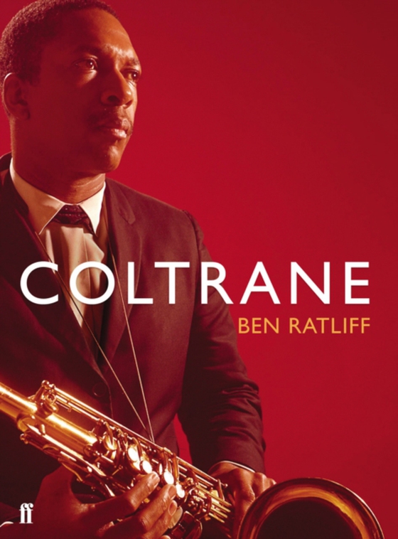 Coltrane (e-bog) af Ratliff, Ben