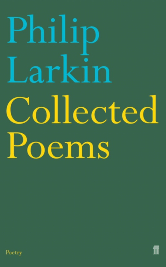 Collected Poems (e-bog) af Larkin, Philip